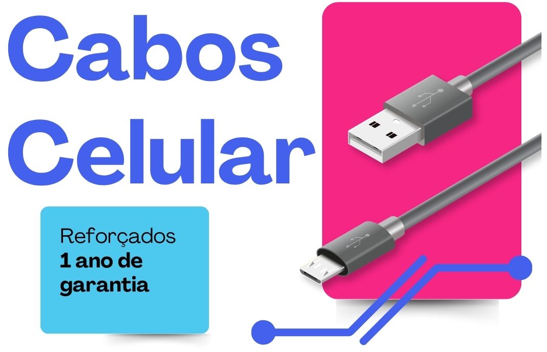 Cabos de Celular
