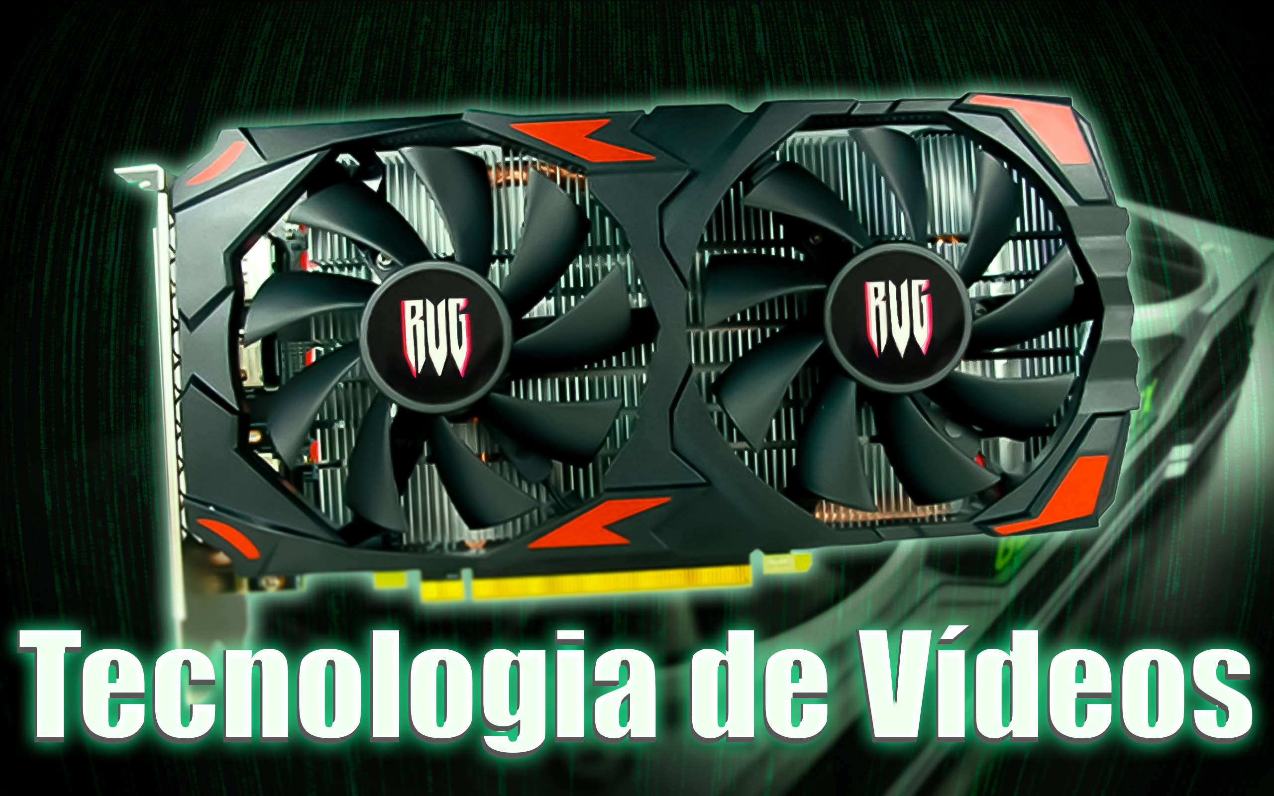 Tecnologias e Funcionalidades das novas Placas de Vídeo 